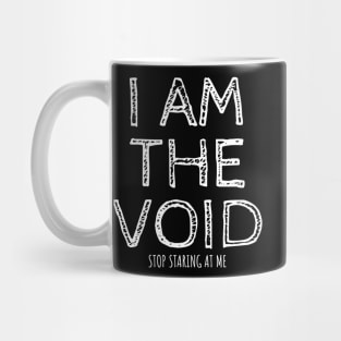 I AM THE VOID Mug